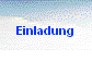 Einladung